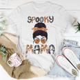 Messy Hair Bun Women Spooky Mama Halloween Funny Costume Unisex T-Shirt Funny Gifts