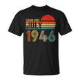 76 Years Old Retro Birthday Gifts Legend Since July 1946 Unisex T-Shirt