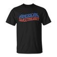 American Sweetheart 4Th Of July Unisex T-Shirt