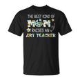 The Best Kind Of Mom Raises An Art Teacher T-shirt