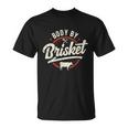 Body By Brisket Backyard Cookout Bbq Grill Unisex T-Shirt