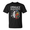 Embrace Neurodiversity Autism Awareness Asd Men Women Kids Unisex T-Shirt