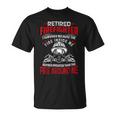 Firefighter Retired Firefighter I Survived Because The Fire Inside Me Unisex T-Shirt