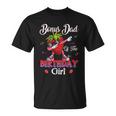 Fruit Lovers Bonus Dad Of The Birthday Girl Strawberry Unisex T-Shirt