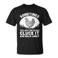 Funny Chicken Art For Chicken Lover Hen Farmer Unisex T-Shirt