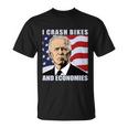 I Crash Bikes And Economies America Flag Funny Biden Unisex T-Shirt