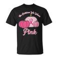 In October We Wear Pink Pumpkin Breast Cancer Tshirt Unisex T-Shirt