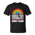 Make The Rainbow Godly Again Lgbt Funny Flag Gay Pride Unisex T-Shirt