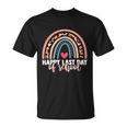 Teacher Graduation Leopard Rainbow Happy Last Day Of School Meaningful Gift Unisex T-Shirt