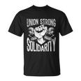 Union Strong Solidarity Labor Day Worker Proud Laborer Gift V2 Unisex T-Shirt