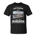 Uss Prairie Uss Ad Unisex T-Shirt
