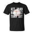 Vintage Hit Hard Run Fast Turn Left Baseball Funny Sport Gift Unisex T-Shirt