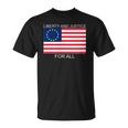 Womens Liberty And Justice For All Betsy Ross Flag American Pride Unisex T-Shirt