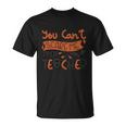 You Cant Scare Me Im A Teacher Halloween Quote Unisex T-Shirt