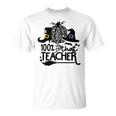 100 That Teacher Funny Teacher Halloween With Witch Unisex T-Shirt