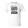 Happy Pumpkin Spice Season Fall V3 Men Women T-shirt Graphic Print Casual Unisex Tee