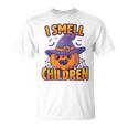 I Smell Children Funny Dad Mom Teacher Halloween Costume V3 Unisex T-Shirt