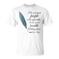 Jane Austen Funny Agreeable Quote Unisex T-Shirt