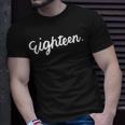 18Th Birthday For Girl Eighn Party N Age 18 Year T-shirt Gifts for Him