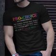 Pro Choice Definition Feminist Rights Funny   Unisex T-Shirt