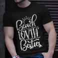 Beach Lovin Besties Summer Vibes Beach Vacay Girls Trip  Unisex T-Shirt
