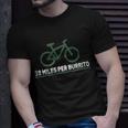 38 Miles Per Burrito Bike Ride Tshirt Unisex T-Shirt Gifts for Him