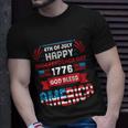 4Th Of July Happy Patriotic Day 1776 God Bless America Gift Unisex T-Shirt Gifts for Him