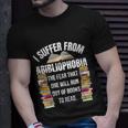 Abibliophobia Funny Reading Book Lover Bookworm Reader Nerd Cool Gift Unisex T-Shirt Gifts for Him