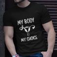 Abortion Rights My Body My Choice Uterus Middle Finger Unisex T-Shirt Gifts for Him