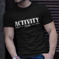 Activity Squad Activity Director Activity Assistant Gift Unisex T-Shirt Gifts for Him