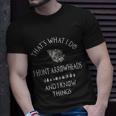 Arrowhead Hunter Artifact Hunting Collecting Archery Meaningful Gift Unisex T-Shirt Gifts for Him