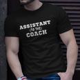 Assistant To The Coach Assistant Coach Unisex T-Shirt Gifts for Him