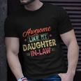 Awesome Like My Daughter In Law V2 Unisex T-Shirt Gifts for Him