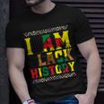 I Am Black History Black History Month & Pride T-shirt Gifts for Him