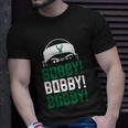 Bobby Bobby Bobby Milwaukee Basketball Tshirt Unisex T-Shirt Gifts for Him