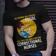 Correctional Nurse Tshirt Unisex T-Shirt Gifts for Him