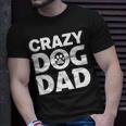 Crazy Dog Dad V2 Unisex T-Shirt Gifts for Him