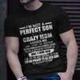 Crazy Mom And Perfect Son Funny Quote Tshirt Unisex T-Shirt Gifts for Him
