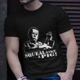 Deliverance Banjo Boy Squeal Like A Pig Unisex T-Shirt Gifts for Him