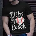 Dibs On The Coach Funny Baseball Heart Cute Mothers Day Tshirt Unisex T-Shirt Gifts for Him