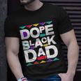 Dope Black Dad V2 Unisex T-Shirt Gifts for Him