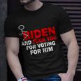 F Biden And FuK You For Voting For Him Unisex T-Shirt Gifts for Him