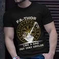 Fa-Thor Like A Dad But Way Cooler Tshirt Unisex T-Shirt Gifts for Him