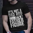 Father Figure Dad Bod Funny Meme Tshirt Unisex T-Shirt Gifts for Him