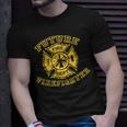 Firefighter Future Firefighter Unisex T-Shirt Gifts for Him