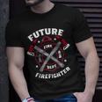 Firefighter Future Firefighter Volunteer Firefighter Unisex T-Shirt Gifts for Him