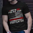 Firefighter Proud Mom Of Firefighter Son I Back The Red For My Son Unisex T-Shirt Gifts for Him