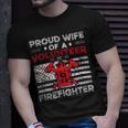 Firefighter Proud Wife Of A Volunteer Firefighter Fire Wife Unisex T-Shirt Gifts for Him