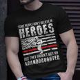 Firefighter Shes My Granddaughter Grandma Of A Firefighter Grandma Unisex T-Shirt Gifts for Him