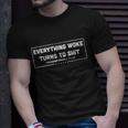Funny Anti Biden Everything Woke Turns To Shit Funny Trump Quote Unisex T-Shirt Gifts for Him
